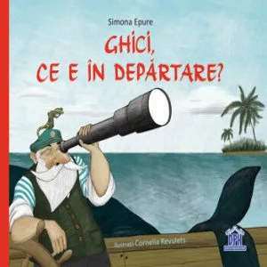 Ghici, ce e in departare? de Simona Epure