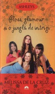 Gloss, glamour si o jungla de intrigi, Ashleys, Vol. 4