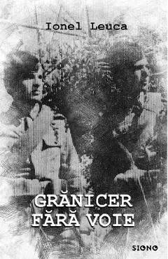 Granicer fara voie de Ionel Leuca