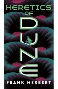 Heretics of Dune. Dune #5