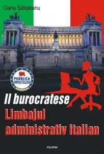 Il burocratese. Limbajul administrativ italian