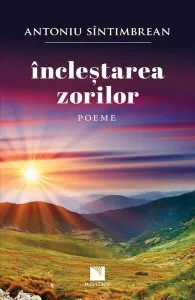 Încleștarea zorilor de Antoniu Sintimbrean