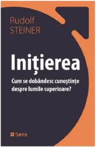 Initierea de ?Rudolf Steiner
