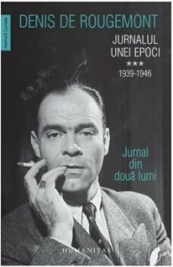 Jurnalul unei epoci. 1939-1946. Jurnal din doua lumi (Vol. III)