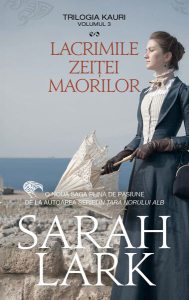 Lacrimile zeiței mărilor. Trilogia Kauri (Vol. 3)