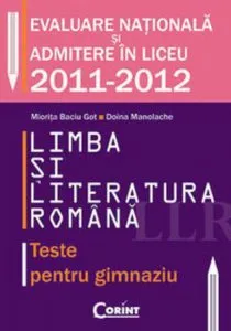 Limba si literatura romana. Teste pentru gimnaziu de Doina Manolache