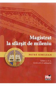 Magistrat la sfarsit de mileniu Ed. 2