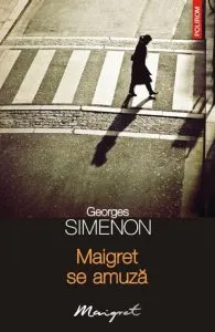 Maigret se amuza de Georges Simenon
