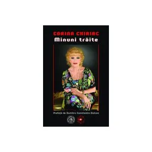 Minuni trăite de Corina Chiriac