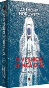O vesnicie si inca o zi - James Bond, 007 de Anthony Horowitz