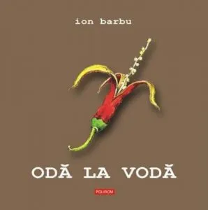 Oda la Voda de Ion Barbu