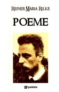Poeme de Rainer Maria Rilke