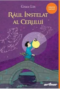 Râul înstelat al cerului - PB de Grace Lin