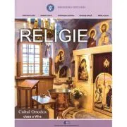 Religie, cultul ortodox. Manual pentru clasa a 7-a de Cristian Alexa
