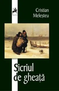 Sicriul de gheata de Cristian Melesteu
