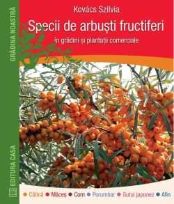 Specii de arbuști fructiferi în grădini ți plantații comerciale