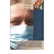 Teologie pentru acum de Razvan Andrei Ionescu