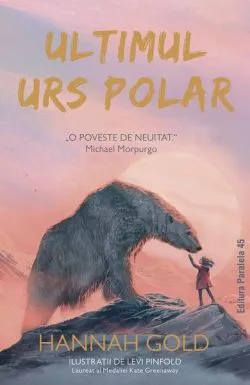 Ultimul urs polar de Hannah Gold