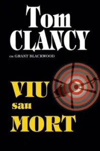 Viu sau mort de Tom Clancy
