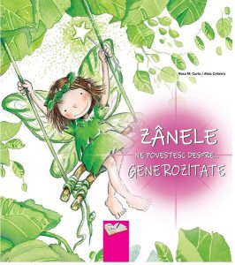 Zânele ne povestesc despre generozitate