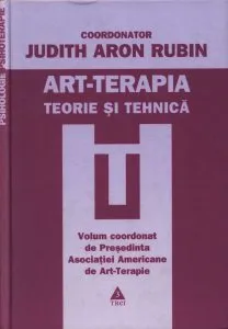 Art-terapia. Teorie si tehnica de Judith Aron Rubin