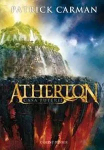 Atherton - Casa puterii de Patrick Carman