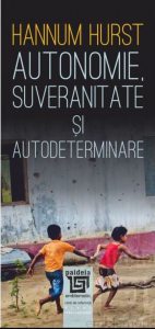 Autonomie, suveranitate si autodeterminare