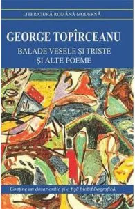 Balade vesele si triste si alte poeme de George Topriceanu