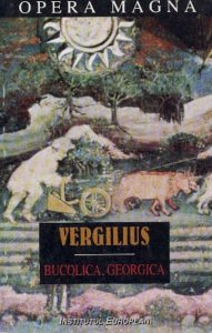 Bucolica. Georgica