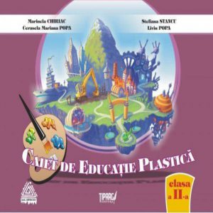 Caiet de educatie plastica clasa a II-a