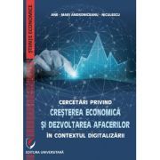 Cercetari privind cresterea economica si dezvoltarea afacerilor in contextul digitalizarii