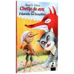 Cheita de aur sau pataniile lui Buratino- Alexei Tolstoi de Alexei Tolstoi