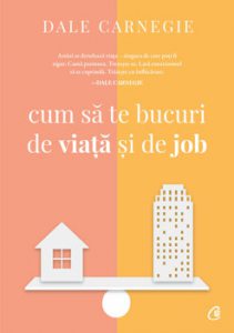Cum sa te bucuri de viata si de job, Ed a III-a