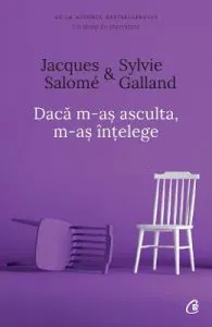 Daca m-as asculta, m-as intelege ed.4