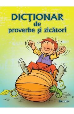 Dictionar de proverbe si zicatori