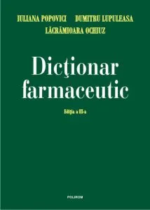 Dictionar farmaceutic de Dumitru Lupuleasa