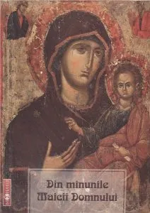 Din minunile Maicii Domnului