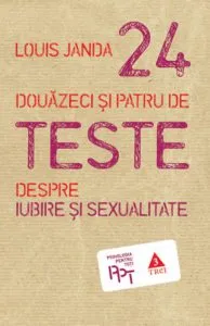 Douazeci si patru de teste despre iubire si sexualitate de Louis Janda