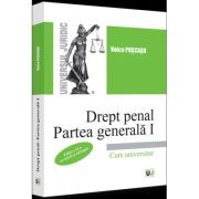 Drept penal. Partea generala I. Editia a II-a, revazuta si adaugita