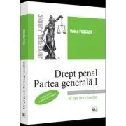 Drept penal. Partea generala I. Editia a II-a, revazuta si adaugita de Voicu Puscasu