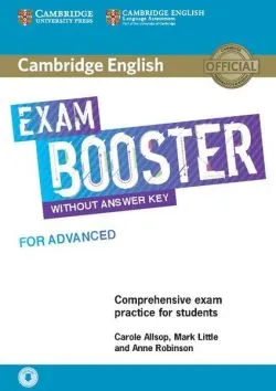 Exam Booster for Advanced without Answer Key with Audio de Anne Robinson