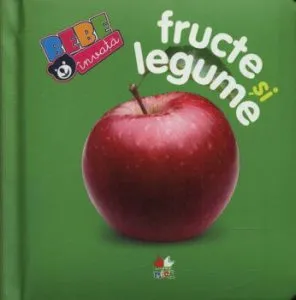 Fructe si legume