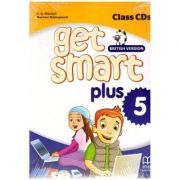 Get Smart Plus 5 British Version. Class CDs