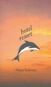 Hotel Resort de Oana Tudoran