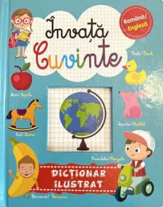 Invata cuvinte. Dictionar ilustrat. Romana/Engleza de Brijbasi