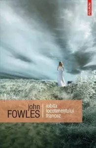 Iubita locotenentului francez de John Fowles