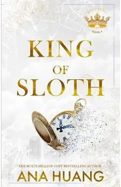 King of Sloth. Kings of Sin #4 de Ana Huang