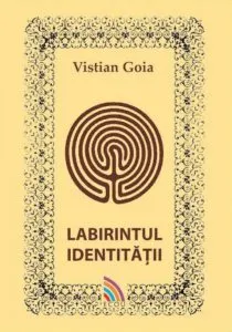 Labirintul identitatii de Vistian Goia
