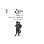 Legenda lui Michael Kohlhaas. Dintr-o cronica veche. Editie de buzunar
