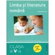 Limba si literatura romana. Clasa a 5-a, caiet de lucru pe unitati de invatare de Margareta Onofrei